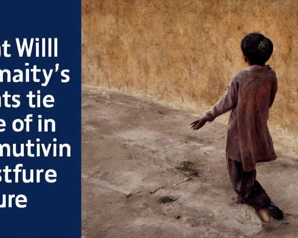 Child in Brown Outfit Walking by Blue Wall with Altered Text on Humanity's Future