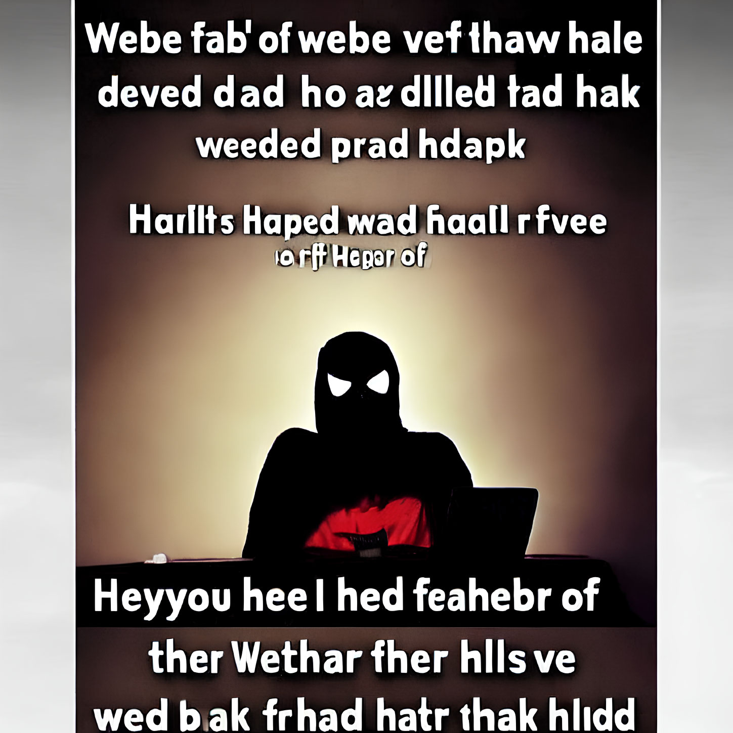 Silhouette of a person in Spider-Man mask at laptop with jumbled text