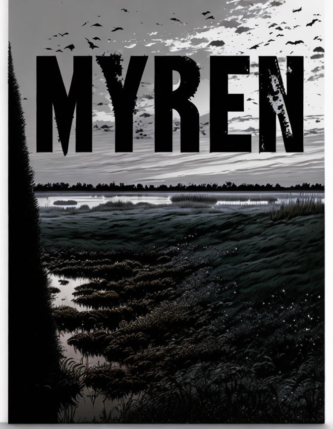 Twilight marsh scene with "MYREN" text, birds silhouettes, reeds, gradient