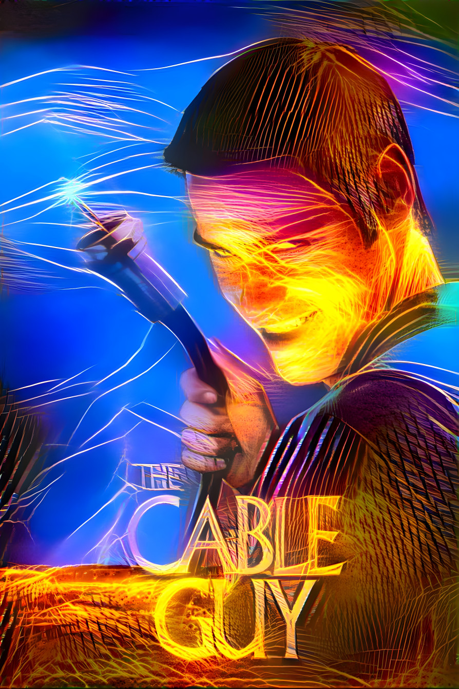 The cable guy